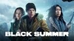 Black Summer Season 3: Being Canceled Or Renewed By Netflix?