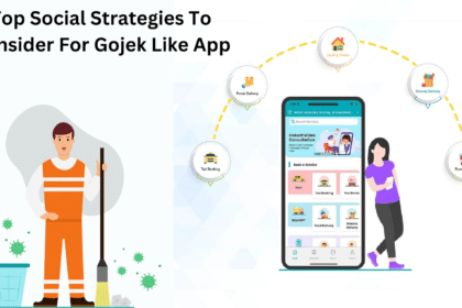 Top Social Strategies To Consider For Gojek Like App