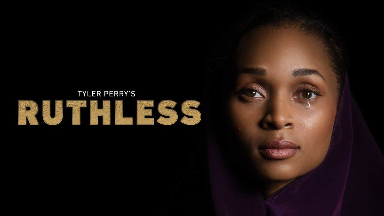 Ruthless Season 4 Release Date: Tyler Perry's Drama Series Renewed