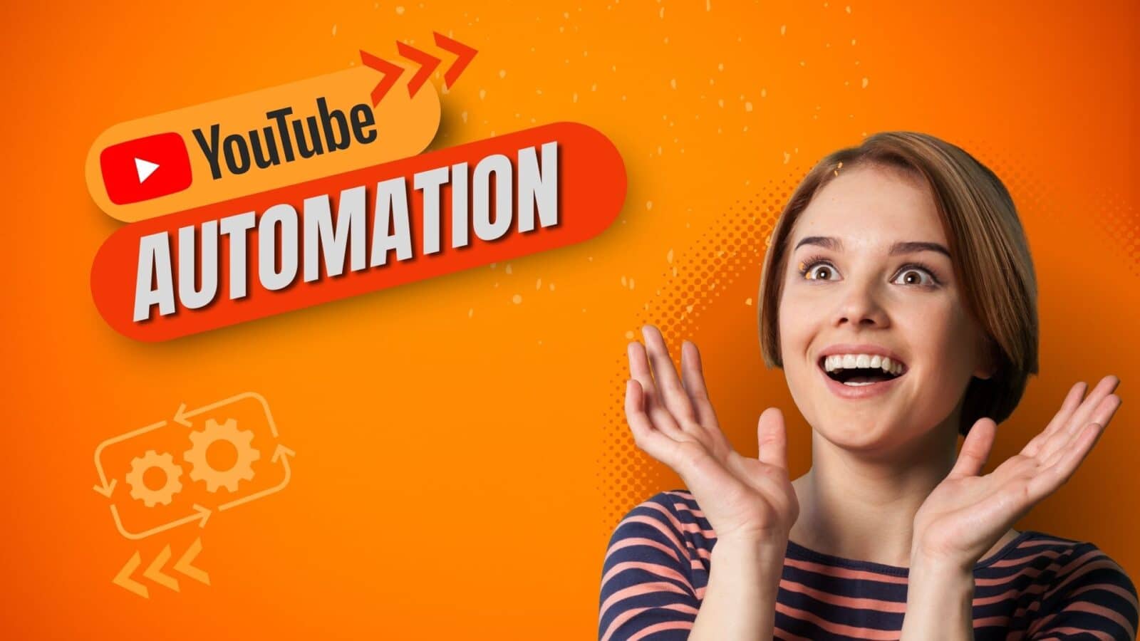 YouTube Automation: Learn All About the Recent Buzzword of the Internet