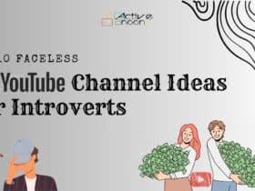 Presenting The Top 10 Faceless YouTube Channel Ideas For Introverts