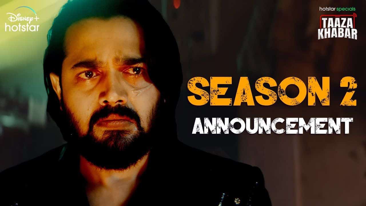 Taaza Khabar Season 2: Ready to be Released on Disney+ Hotstar