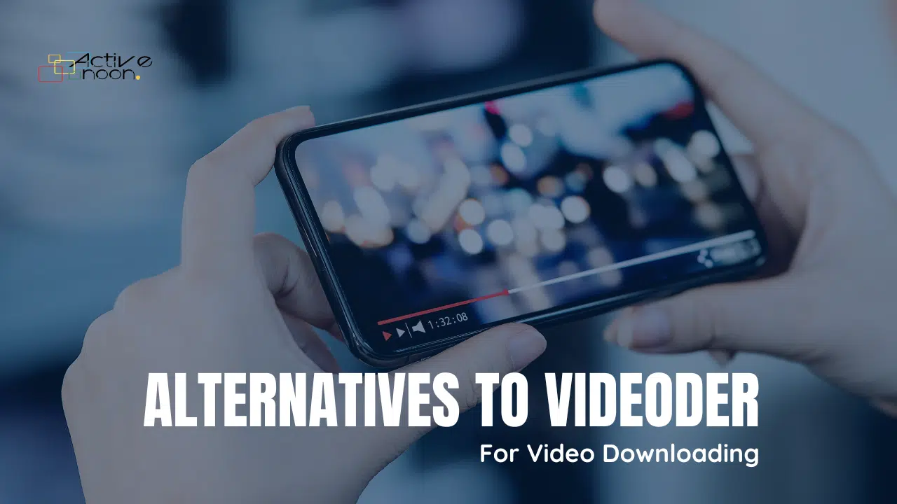 Best Alternatives to Videoder For Video Downloading