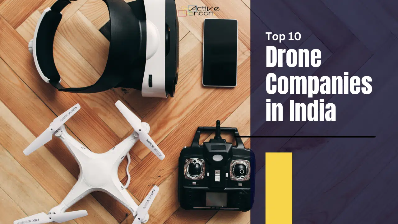 Top 10 Drone Companies in India Listed in Stock Market