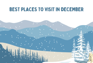 Explore the Best Places to Visit in December in India