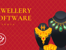 Top Jewellery Software in India: Need, Benefits & A Solution For Jewellery Makers