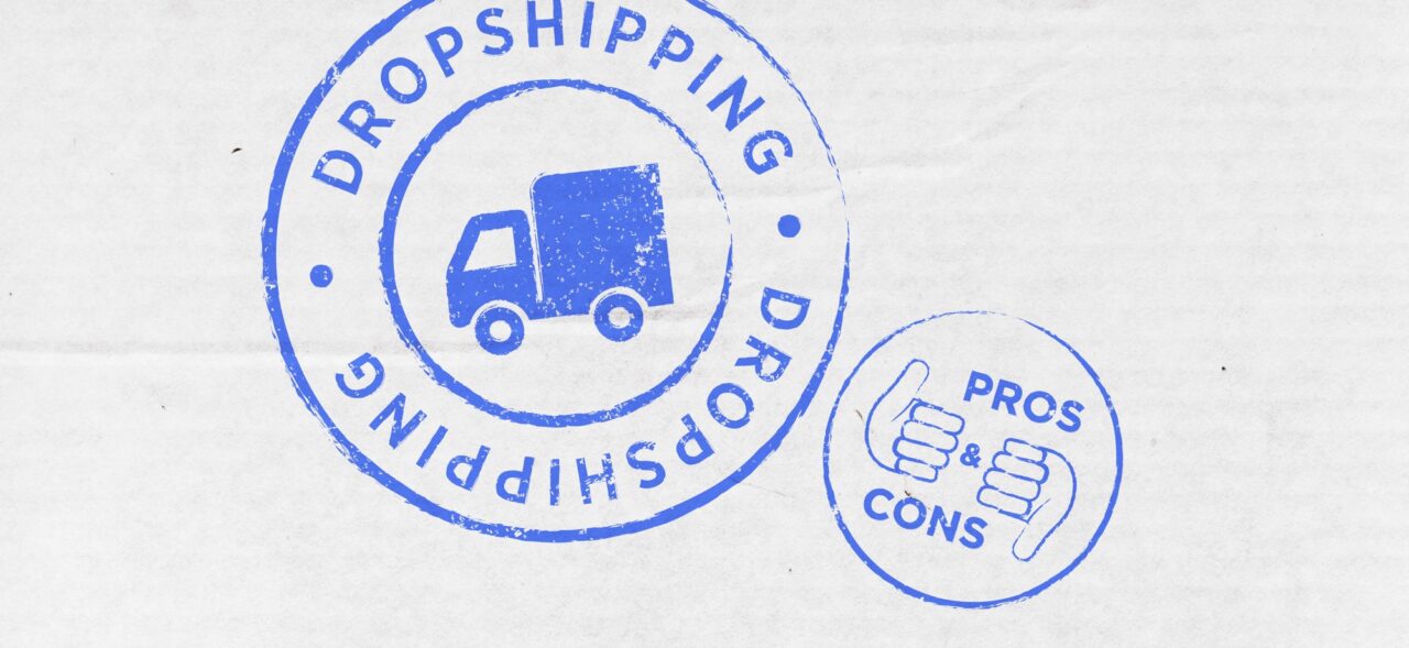 Advantages and Disadvantages of a Dropshipping