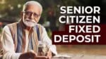 Inflation Impact on Fixed Deposits and FD Interest for Senior Citizens