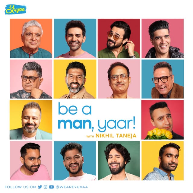 Be a Man, Yaar!