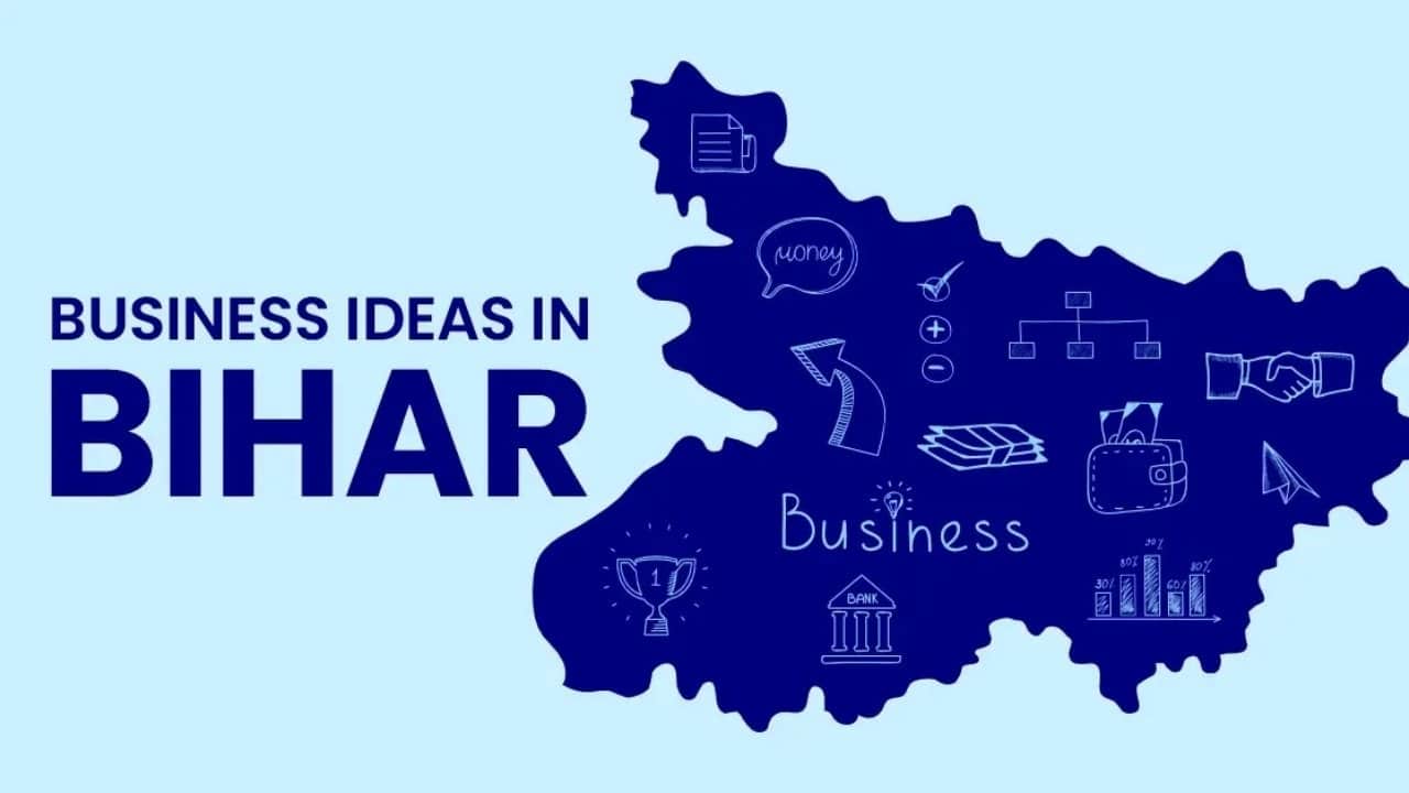 Top Business Ideas in Bihar to Grab Your Interest Immediately