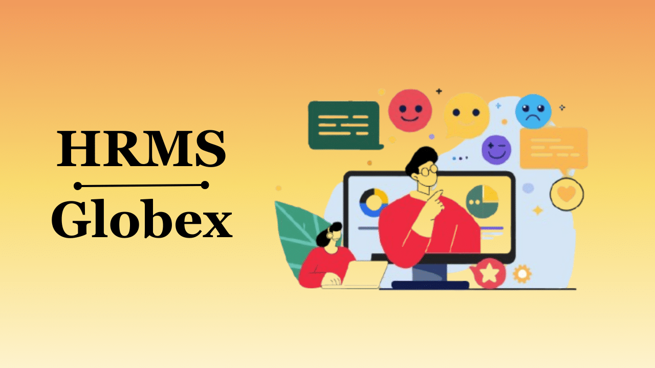 Save Your Time With HRMS Globex