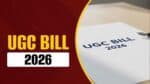 UGC Bill 2026 Latest Updates and Supreme Court Decisions