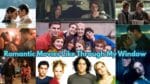 10 Romantic Movies Like Through My Window