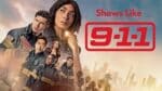If You Love Shows Like 911, Try These Similar Shows
