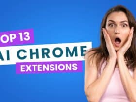 Top 13 AI Chrome Extensions for Students to Make Things Easy and Better