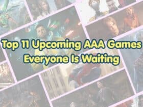 Is The Wait Over? Top 11 Upcoming AAA Games Everyone Is Waiting